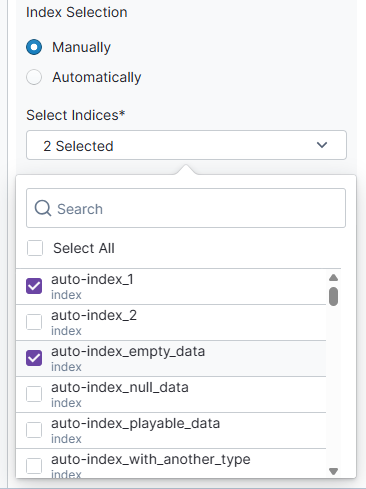 Supported connections allow you to use automatic or manual index selection here