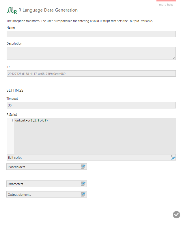 Configure the transform by entering an R script that sets the output variable