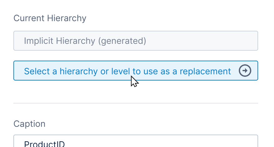 Select a hierarchy or level to use as a replacement