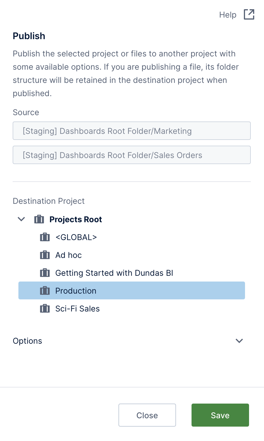 Choose a destination project and select publishing options