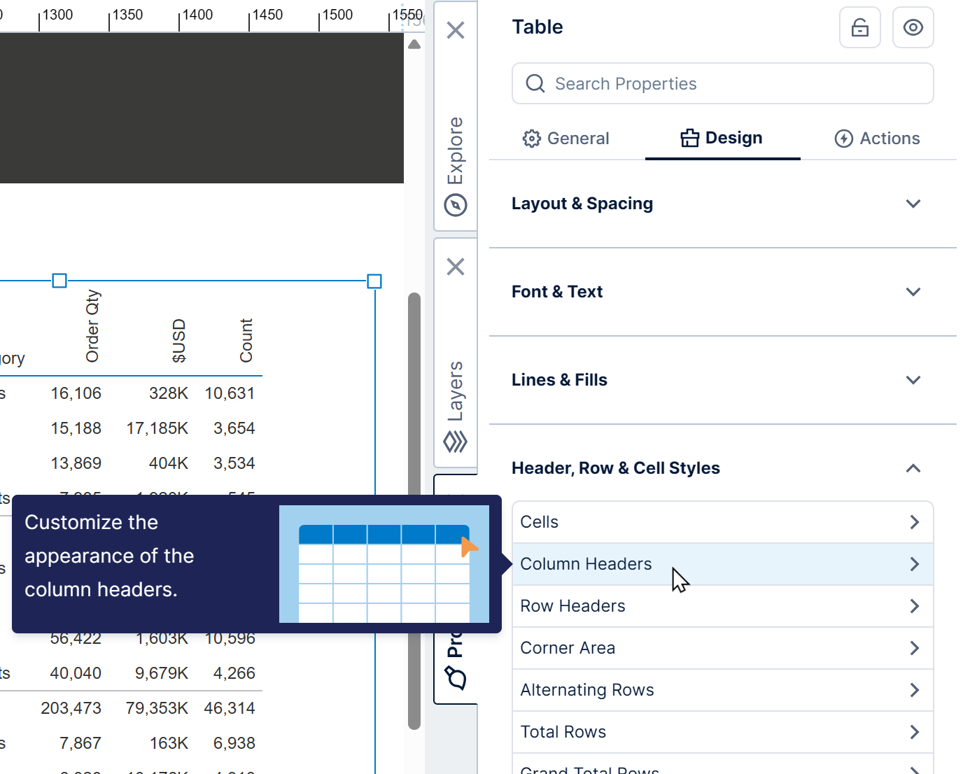 Use Header, Row and Cell Styles work area to customize the appearance of your table