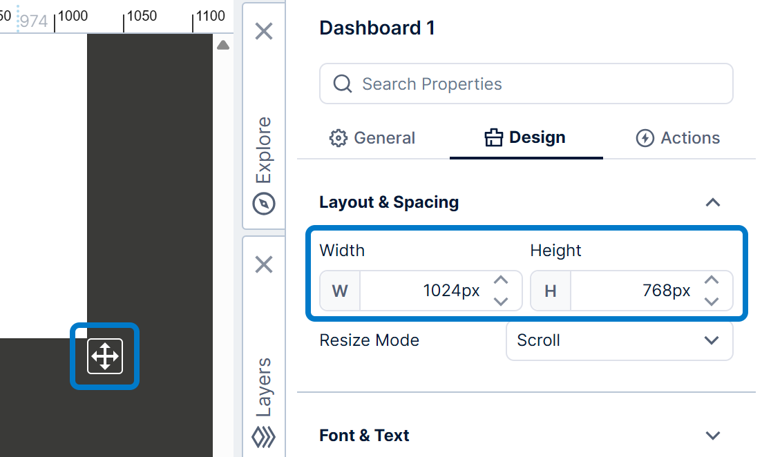 Drag to resize the dashboard, or set the properties directly